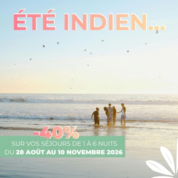 Promotion "été indien"